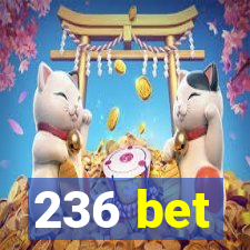 236 bet